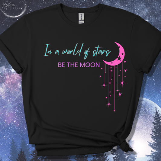 Be the Moon T-Shirt