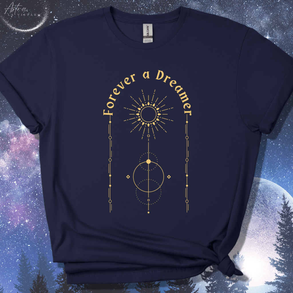 Forever a Dreamer T-Shirt